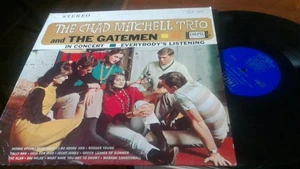 The Chad Mitchell Trio And The Gatemen In Concert Everybody's Listening CP 463 - Imagen 1 de 1