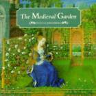 The Medieval Garden - Hardcover By Sylvia Landsberg - ACCEPTABLE