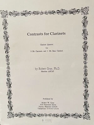 Contrasts for Clarinet, Clarinet Quartet, by Robert Gray, Ph.D. - Image 1 of 2