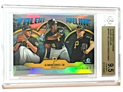 KE'BRYAN HAYES*M KELLER* L ESCOBAR 2019 BOWMAN CHROME TALENT PIPELINE BGS 9.5 GM - Image 1 of 2
