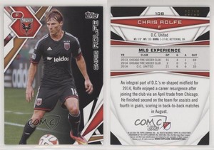 2015 Topps MLS Black /10 Chris Rolfe #108
