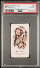 SITTING BULL 2007 Topps A & G MINI A & G Back #113 PSA 8 NM-MT