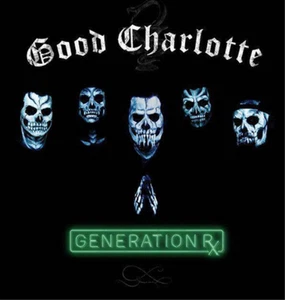Good Charlotte Generation Rx (Vinyl) 12" Album (UK IMPORT) - Picture 1 of 2