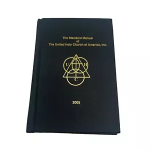 Standard Manual United Holy Church of America Constitution and Bylaws 2005 - Foto 1 di 6