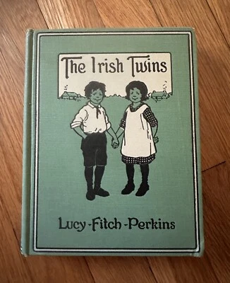 1913 The Irish Twins by Lucy Fitch Perkins Hardcover First Edition Vintage Book - Image 1 of 4