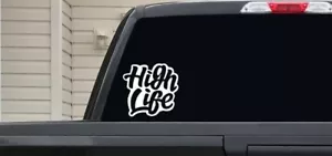 Calcomanía adhesiva de marihuana medicinal High Life - Imagen 1 de 11