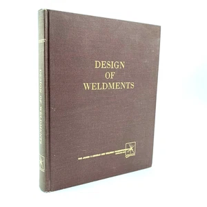 Design of Weldments - by Omer Blodgett - 8th Printing - HC 1976 - Picture 1 of 7