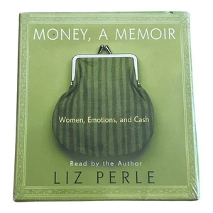 Liz Perle - Money, A Memoir CD 2006 Audiobook Read by Author Memoir - Picture 1 of 2