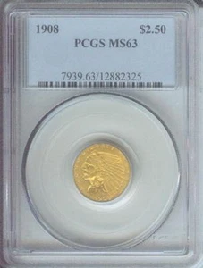 1908 $2.5 INDIAN PCGS MS63 MS-63 BETTER DATE FIRST YEAR of ISSUE Older Holder !! - Picture 1 of 4