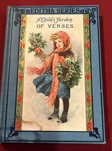 Editha Series A Child’s Garden Of Verses New Edition 1909 Hardcover RARE ANTIQUE - Picture 1 of 6