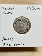 1850-O Seated Dime Silver US Coin New Orleans *Spots*