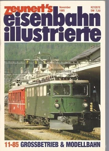 EISENBAHN ILLUSTRIERTE 11-85 BAHNOF BARNTRUP 12 qm HEIMATGESCHICHTE IN 1:87 - Picture 1 of 2