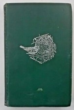 Sanctuaries for Birds and how to make them by H J Massingham 1924 hardback