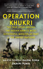 Major General Rajpal Punia Damini Punia Operation Khukri (Paperback)