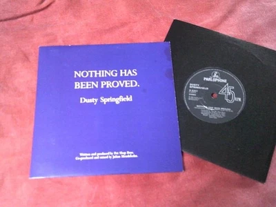 DUSTY SPRINGFIELD Nothing has been proved 7" G/F 1980s POP Pet Shop Boys EX - Image 1 of 3