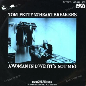 Tom Petty And The Heartbreakers - A Woman In Love (It's Not Me) 7in 1981 . - Picture 1 of 1