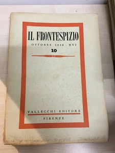 LIBRO RIVISTA IL FRONTESPIZIO N° 10 OTTOBRE 1938 XVII VALLECCHI - Imagen 1 de 1