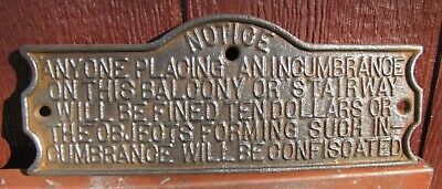 NOTICE ANYONE PLACING INCUMBRANCE FINED CONFISCATED Antique Cast Iron Bldg Sign • 295$