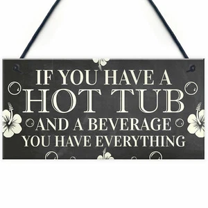 Hot Tub Sign Funny Garden Sign Summer House Plaque Alcohol Gift Friendship Gift - Picture 1 of 9