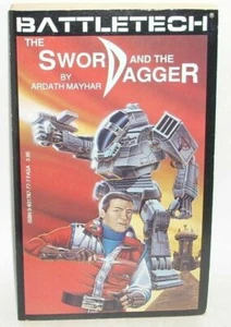 Battletech: THE SWORD AND THE DAGGER Paperback Book 1st Print Ardath Mayhar FASA - Picture 1 of 9
