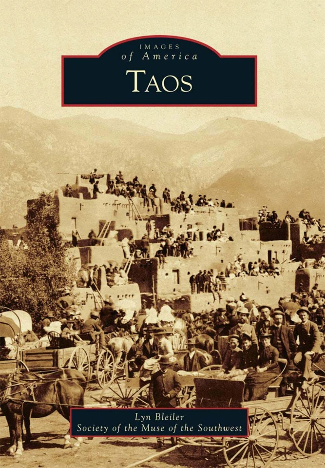 NEW Arcadia Publishing Taos, NM 9780738579597 Images of America Trade Paperback