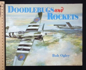 Doodlebugs and Rockets : Battle of the Flying Bombs by Bob Ogley, 1992 Froglets - Picture 1 of 19