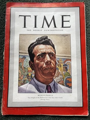 Time Magazine April 6 1942 Vol 39 #14 Sec. of Foreign Affairs Ezequiel Padilla - Image 1 of 2