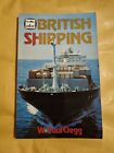 "Ian Allan ABC British Shipping" W. Paul Clegg 1988 1st ed soft cover pocketbook