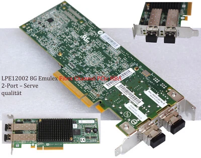 Emulex LPE12002 2X 8GB Fibre Channel PCI-E HBA P002181-08A Network Card MM19 - Image 1 of 3