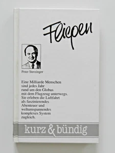 kurz & bündig Peter Sterzinger Fliegen Flugzeug fliegen Buch Flugzeuge - Bild 1 von 1