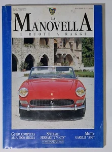 I115325 LA MANOVELLA 1993 a. XXXIII n. 4 - 1000 Miglia / Ferrari 275 GTS - Imagen 1 de 4