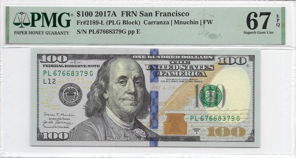 2017A $100 SAN FRANCISCO FRN. PMG SUPERB GEM Uncirculated 67 EPQ Banknote. - Image 1 of 2