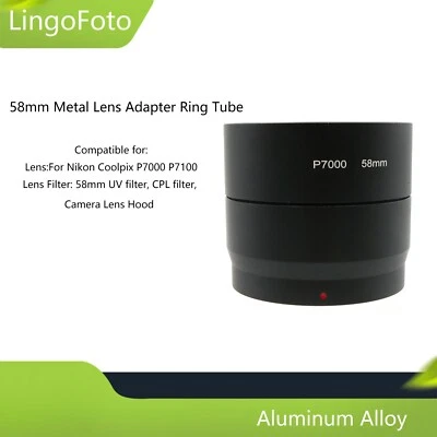 LINGOFOTO 58mm UV ND Lens Filter Tube Lens Adapter Tube for Nikon Coolpix P7000 P7100