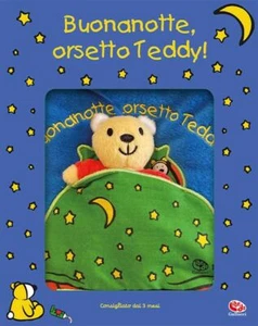 BUONANOTTE, ORSETTO TEDDY - FERRI FRANCESCA - LIBRIDO GALLUCCI