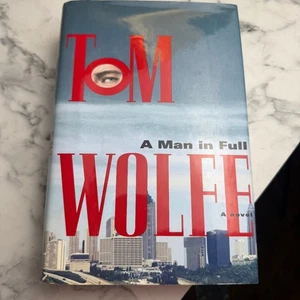 Tom Wolfe A Man in Full Hardcover Novel Signed 1998 Farrar Straus Giroux - Picture 1 of 8