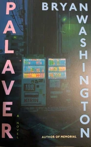 Palaver by Bryan Washington Advance Review Copy Paperback - Imagen 1 de 1