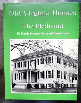 ANTIGUAS CASAS VIRGINIA El Piamonte - Culpeper Loudon Naranja Fauquier Amherst Henry Foto 1 de 4