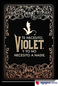 Diario oficial de Alas de sangre: Te necesito, Violet. Y yo no necesito a nadie - Imagen 1 de 1
