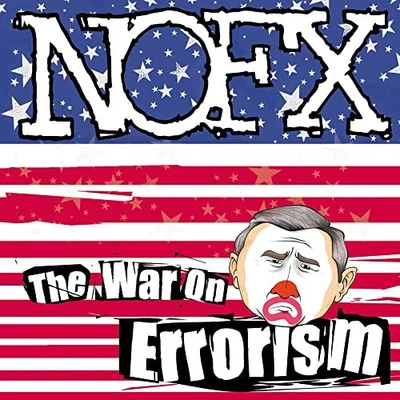 NOFX - War on Errorism - NOFX CD 3UVG The Cheap Fast Free Post - Image 1 of 2