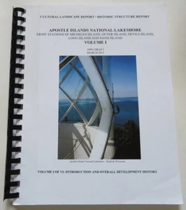 Cultural Landscape Report Apostle Islands National Lakeshore Volumes I - III - Picture 1 of 3