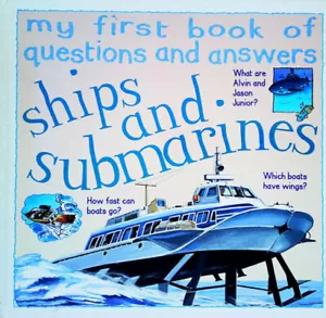 JAMES PICKERING - Ships and Submarines (My First Book of Questions and Answers) - Picture 1 of 1