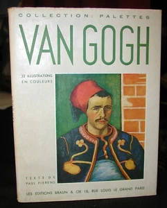 Van Gogh~Collection:Palettes 32 Illustrations, Texte by Paul Fierens, French,'47 - Picture 1 of 7