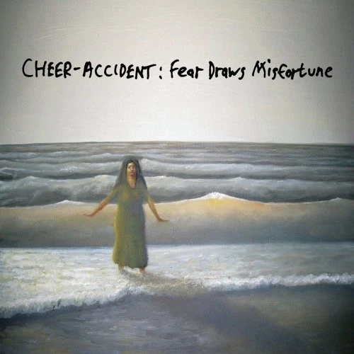 Cheer-Accident - Fear Draws Misfortune [New CD] - Bild 1 von 1