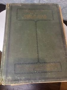 Pictorial History Of The World War By S.J. Duncan-Clark First Edition 1919 - Bild 1 von 17