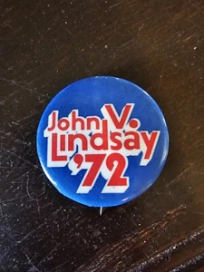 John V. Lindsay 1972 ‘72  Campaign President Vintage Button Pin Pinback - Picture 1 of 7