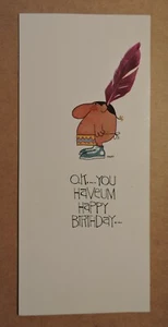 HALLMARK BIRTHDAY GREETING CARD~1964~POLITICALLY INCORRECT!~EX.CONDITION! - Picture 1 of 3