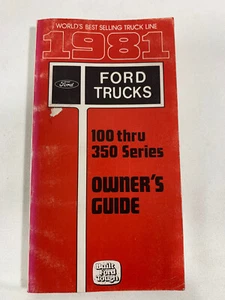81 1981 Ford Truck/F-100/F-150/F-250/F-350 Owners Manual - Built Ford Tough - Picture 1 of 8