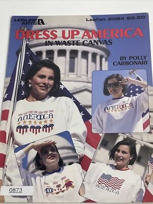 Leisure Arts Dress Up America In Waste Canvas Cross Stitch Pattern 2084 - Image 1 of 4