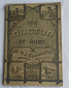 1884 Book, The Doctor at Home, Treating The Diseases of Man & The Horse - Foto 1 di 12