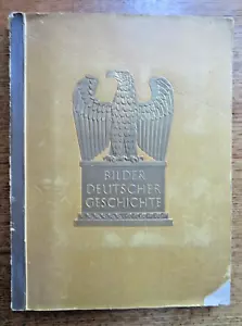 Bilder Deutscher Geschichte-IMAGES OF GERMAN HISTORY CIGARETTE CARD ALBUM-1936 - Imagen 1 de 13